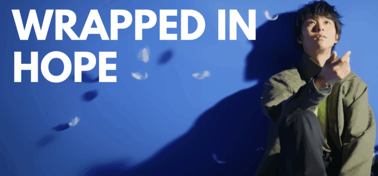 Wrapped in Hope